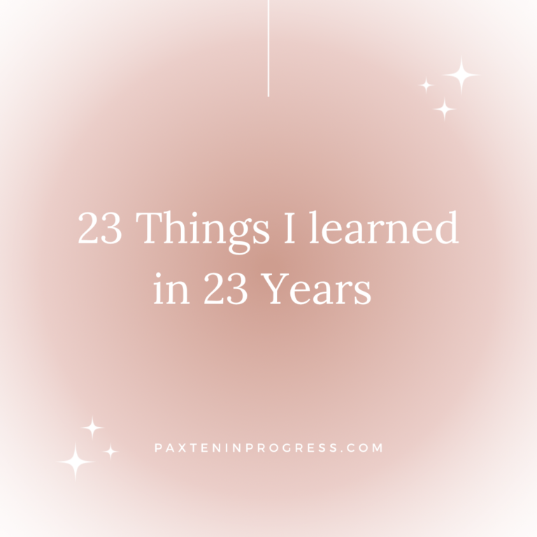 23 Things I Learned in 23 Years